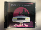 Drivetrain - Muscles Big